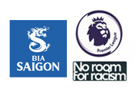 Premier League Badge&No Room For Racism&Bia Saigon Sponsor